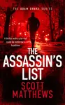 The Assassin's List - Scott Matthews