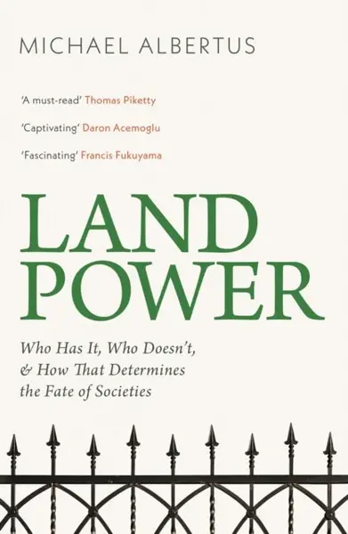 Land Power - Michael Albertus