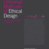 Universal Methods of Ethical Design - Colin Gray, Sai Shruthi Chivukula