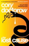 The Lost Cause - Doctorow Cory