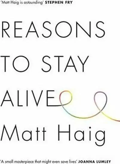 Reasons to Stay Alive - Matt Haig