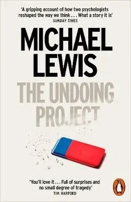 The Undoing Project - Michael Lewis