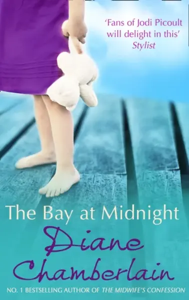 The Bay At Midnight - Diane Chamberlainová