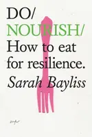 Do Nourish - Sarah Bayliss