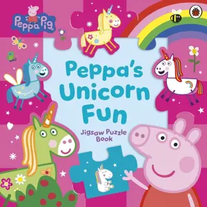 Peppa Pig: Peppaâ€™s Unicorn Fun Jigsaw Puzzle Book - Peppa Pig