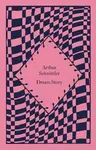 Dream Story - Arthur Schnitzler