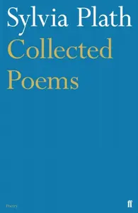 Collected Poems - Sylvia Plathová