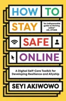 How to Stay Safe Online - Seyi Akiwowo