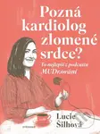 Pozná kardiolog zlomené srdce? (To nejlepší z podcastu MUDr.ování) - kniha z kategorie Motivace a seberozvoj