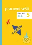 Český jazyk pro 5. ročník – pracovní sešit 2. díl - kolektiv autorů