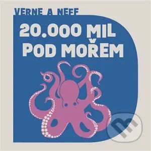 Dvacet tisíc mil pod mořem - Jules Verne - audiokniha z kategorie Pro děti