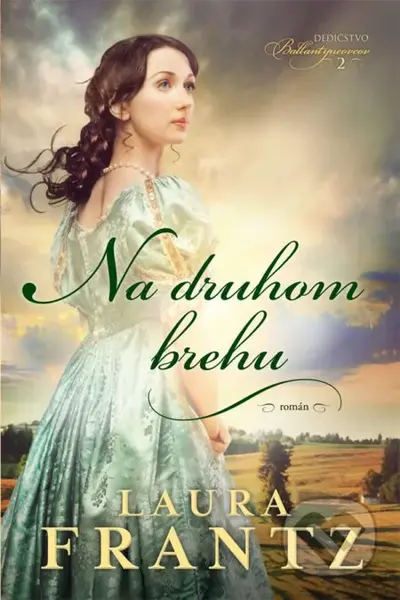Na druhom brehu - Laura Frantz - kniha z kategorie Romantika
