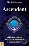 Ascendent (Výklad ascendentu ve dvanácti znameních z hlediska karmy) - kniha z kategorie Astrologie