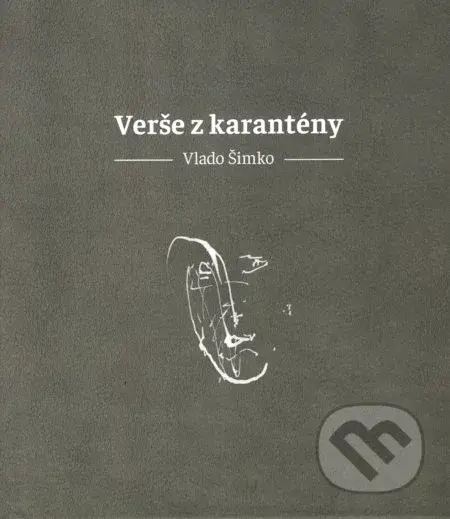 Verše z karantény - Vlado Šimko, Vladimír Kordoš (Ilustrátor) - kniha z kategorie Poezie