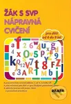Žák s SVP Nápravná cvičení - kniha z kategorie Speciální pedagogika
