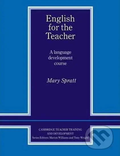 English for the Teacher - Mary Spratt - kniha z kategorie Jazykové učebnice a slovníky