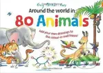 Around the World in 80 Animals (Add Your Own Drawings to This Colour-in-wall Frieze!) - kniha z kategorie Pro děti