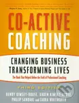 Co-Active Coaching (Changing Business Transforming Lives) - kniha z kategorie Odborné a naučné