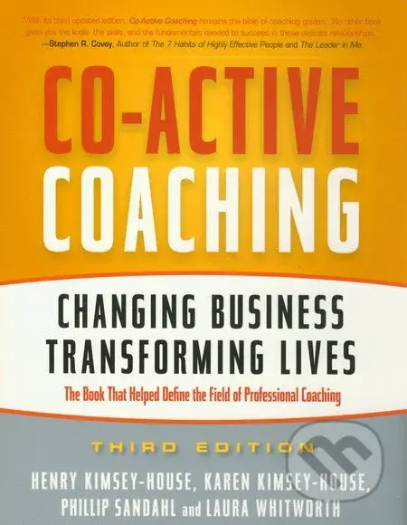 Co-Active Coaching (Changing Business Transforming Lives) - kniha z kategorie Odborné a naučné