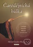 Čarodějnická hůlka (výroba, použití, magie, zasvěcení) - kniha z kategorie Ezoterika