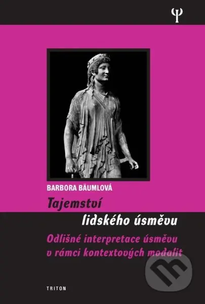 Tajemství lidského úsměvu - Barbora Bäumlová - kniha z kategorie Psychologie osobnosti