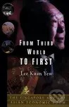 From Third World to First - Lee Kuan Yew - kniha z kategorie Historie