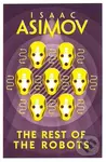 The Rest of The Robots - Isaac Asimov - kniha z kategorie Sci-fi