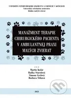 Manažment terapie chirurgického pacienta v ambulantnej praxi malých zvierat - kniha z kategorie Učebnice a slovníky