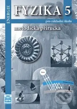 Fyzika 5 pro základní školu (Energie) - Jiří Tesař, František Jáchim - kniha z kategorie 2. stupeň