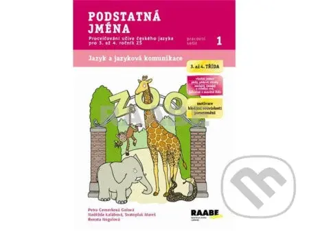 Podstatná jména - Pracovní sešit 1 (Procvičování učiva českého jazyka pro 3. až 4. ročník ZŠ) - kniha z kategorie 1. stupeň