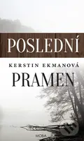 Poslední pramen - Kerstin Ekman - kniha z kategorie Společenská beletrie