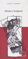 Pečate na kameni - Jozef Darmo - kniha z kategorie Poezie
