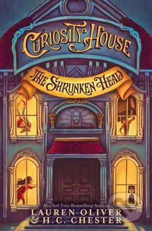 The Shrunken Head - Lauren Oliver, H.C. Chester - kniha z kategorie Sci-fi, fantasy a komiksy