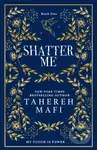 Shatter Me - Tahereh Mafi - kniha z kategorie Pro děti