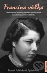 Francina válka (Vzpomínky mladé ženy, která přežila holokaust) - kniha z kategorie Společenská beletrie