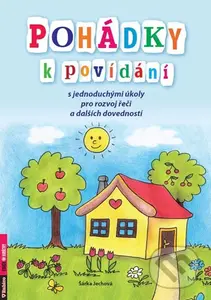 Pohádky k povídání s jednoduchými úkoly pro rozvoj řeči a dalších dovedností - kniha z kategorie Pohádky