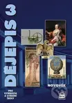 Dějepis 3 pro gymnázia a střední školy (Novověk) - Petr Čornej - kniha z kategorie Gymnázia