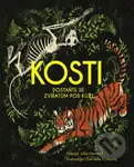 Kosti (Dostaňte se zvířatům pod kůži) - Jules Howard, Chervelle Fryer (ilustrácie) - kniha z kategorie Encyklopedie