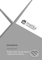 Matika pre spolužiakov: Goniometria (pracovný zošit) - kniha z kategorie Gymnázia
