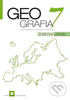 Geografia 7 - pracovný zošit - zošit pre učiteľa (pre 7. ročník ZŠ a 2. ročník GOŠ) - kniha z kategorie 2. stupeň