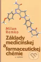 Základy medicínskej a farmaceutickej chémie - Milan Remko - kniha z kategorie Farmakologie a fytoterapie