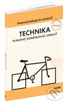 Technika pre 8. ročník ZŠ (Plánovať, konštruovať, opraviť (pracovný zošit))