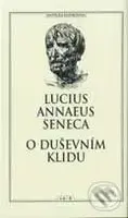 O duševním klidu - Lucius Annaeus Seneca - kniha z kategorie Filozofie