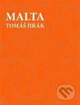 Malta - Tomáš Jirák - kniha z kategorie Beletrie