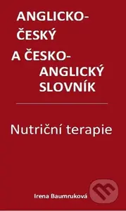 Nutriční terapie - Anglicko-český a česko-anglický slovník - kniha z kategorie Jazykové učebnice a slovníky