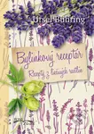 Bylinkový receptár - Ursel Bühring