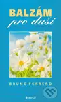 Balzám pro duši - Bruno Ferrero - kniha z kategorie Spiritualita