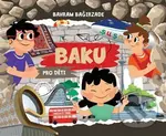 Baku pro děti - Bahram Bagirzade - kniha z kategorie Beletrie pro děti