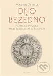 Dno a bezedno - Martin Žemla - kniha z kategorie Filozofie