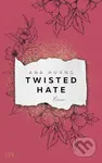 Twisted Hate - Ana Huang - kniha z kategorie Romantika